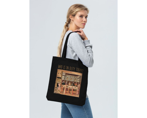 Холщовая сумка Who Is On Duty Today, черная